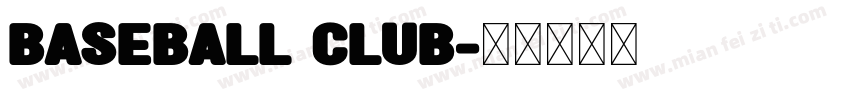 Baseball Club字体转换